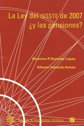 La ley del ISSSTE de 2007, ¿y las pensiones?