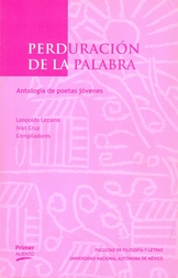 Perduración de la palabra. Antología de poetas jóvenes