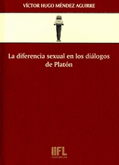 La diferencia sexual en los diálogos de platón. Antropología filosófica de la utopía