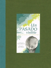 Un pasado visible. Antología de poemas sobre vestigios del México antiguo