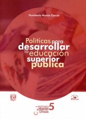 Políticas para desarrollar la educación superior pública