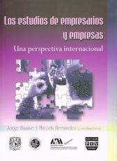 Los estudios de empresarios y empresas. Una perspectiva internacional