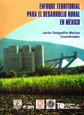 Enfoque territorial para el desarrollo rural en México