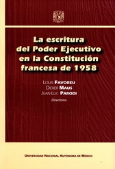 La escritura del poder ejecutivo en la constitución francesa de 1958