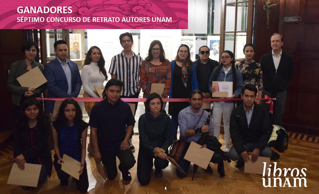 Séptimo concurso de retrato  Autores UNAM