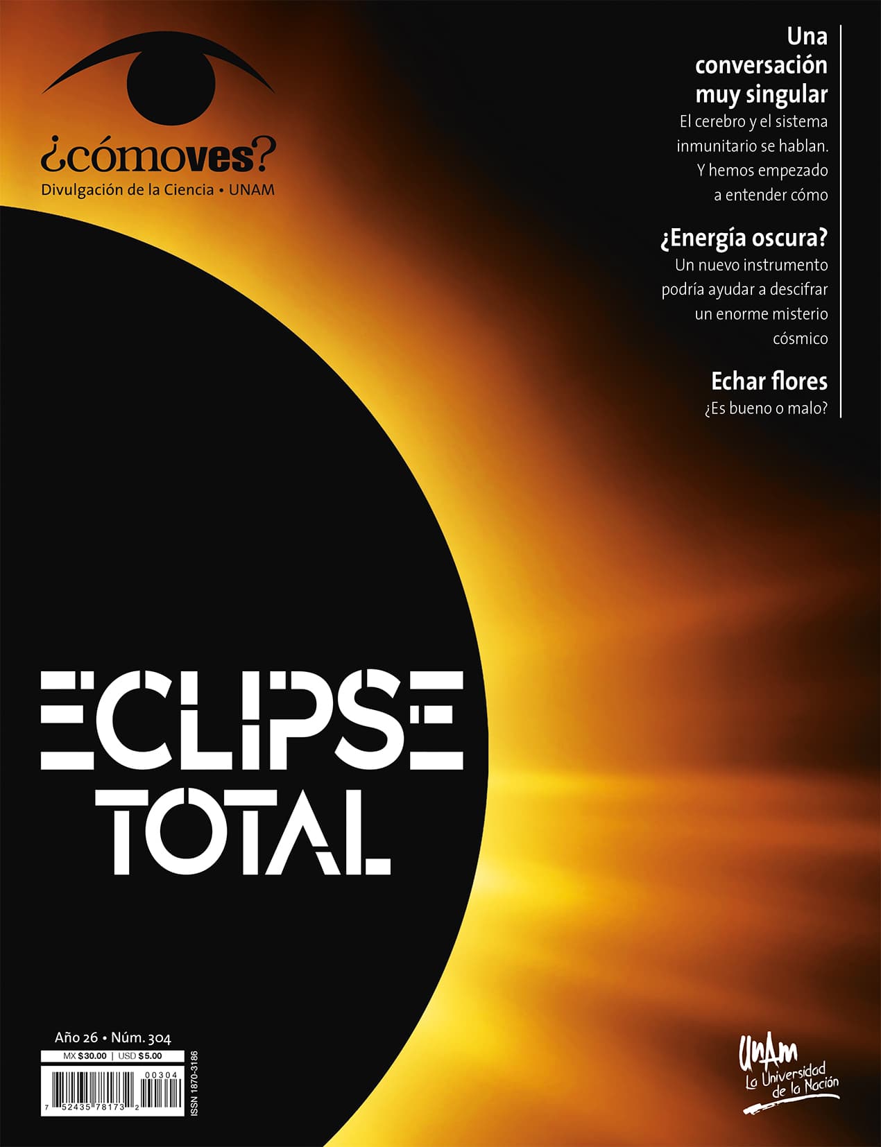 ¿Cómo ves? Revista de Divulgación de la Ciencia, año 26, núm. 304, marzo de 2024. Eclipse total