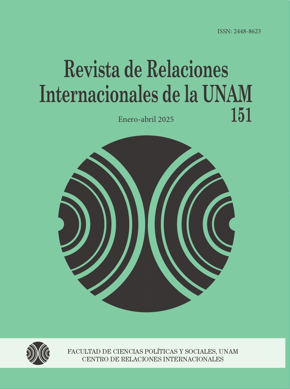 Revista de relaciones internacionales de la UNAM, núm. 151, enero-abril 2025