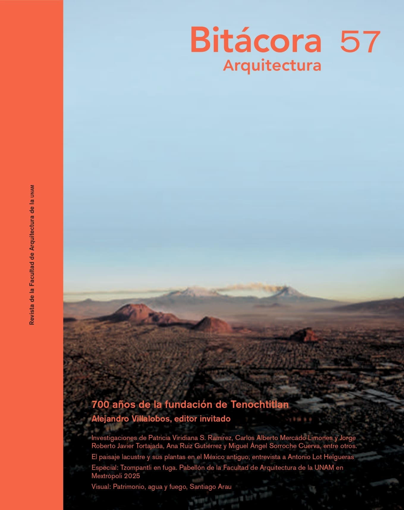 Bitácora arquitectura, núm.57, octubre 2025-enero 2026. 700 años de la fundación de México- Tenochtitlán.
