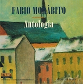 Fabio Morábito. Antología. Voz Viva