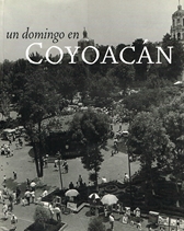 Un domingo en Coyoacán