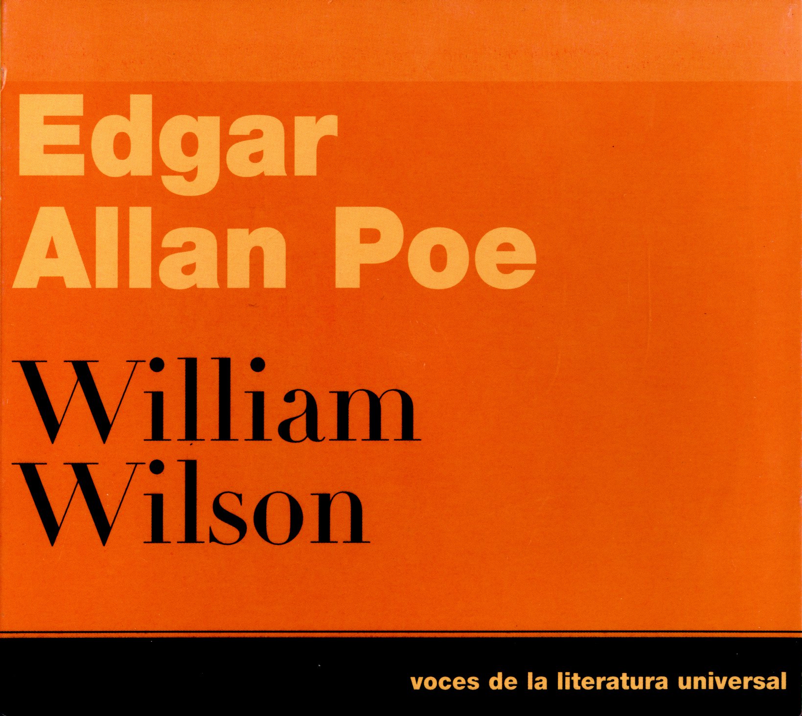 Edgar Allan Poe, William Wilson. Voz Viva
