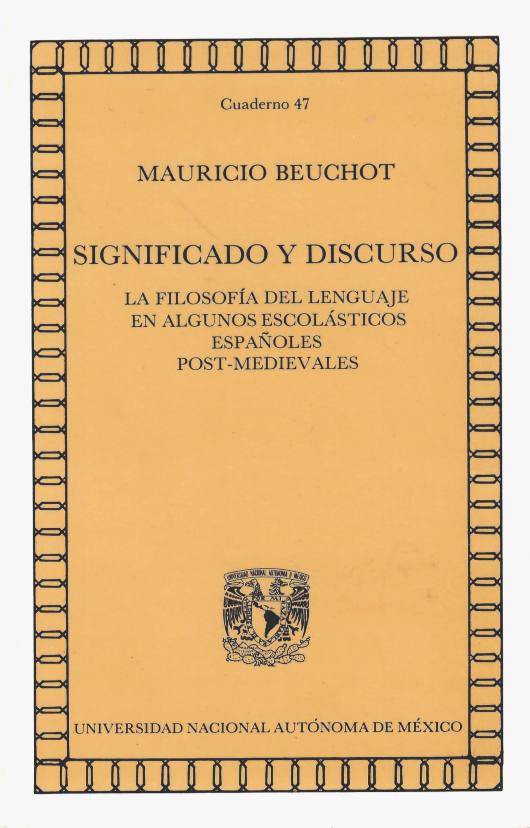 Significado y discurso. La filosofía del lenguaje en algunos escolásticos españoles post-medievales