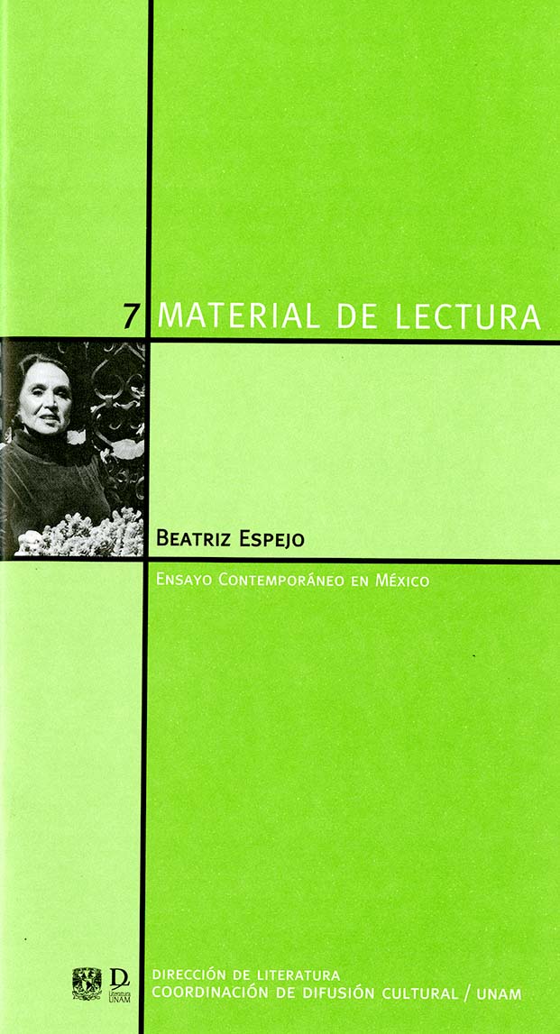 Beatriz Espejo. Material de Lectura núm. 7. Ensayo contemporáneo en México