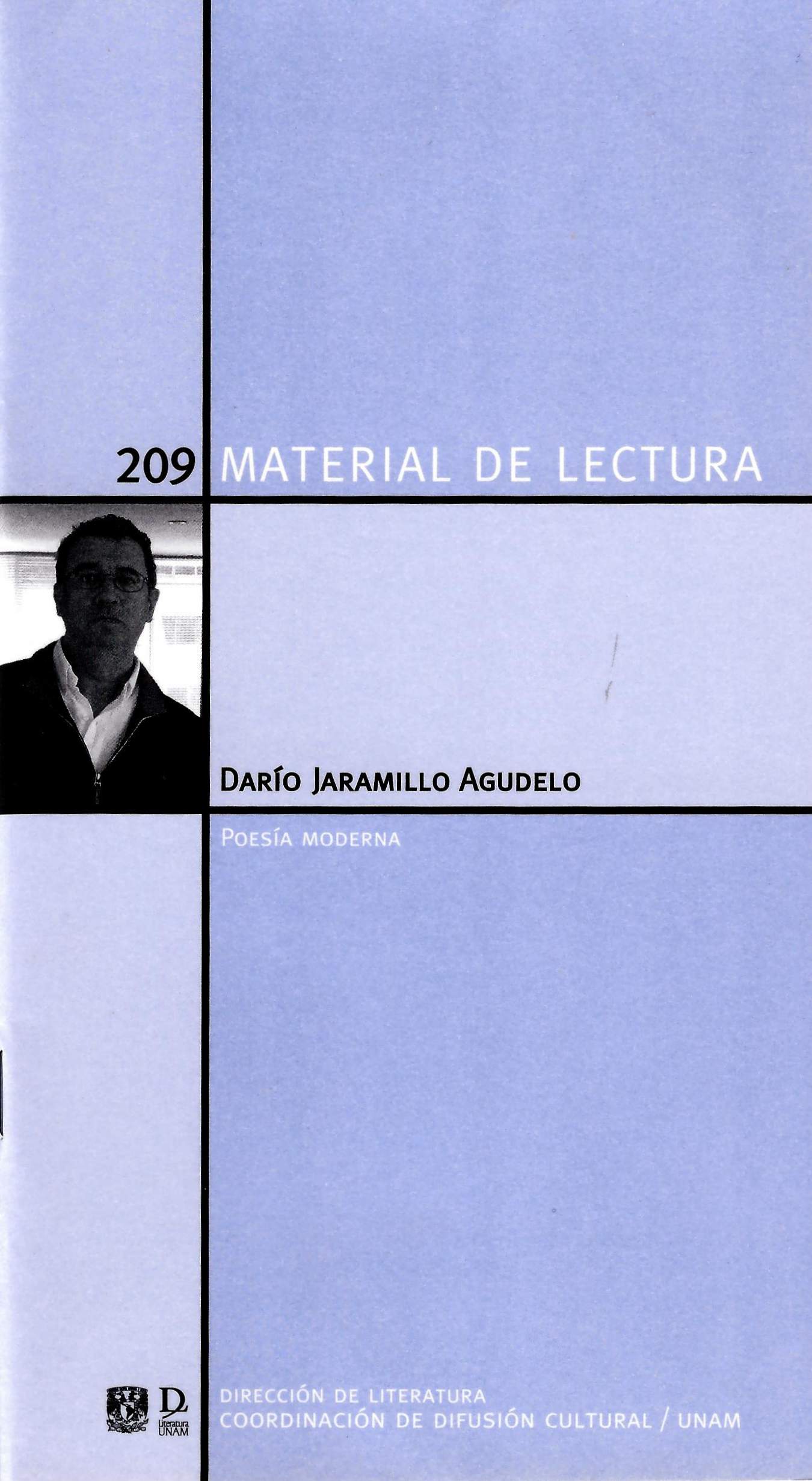 Darío Jaramillo Agudelo. Material de Lectura núm. 209. Poesía moderna