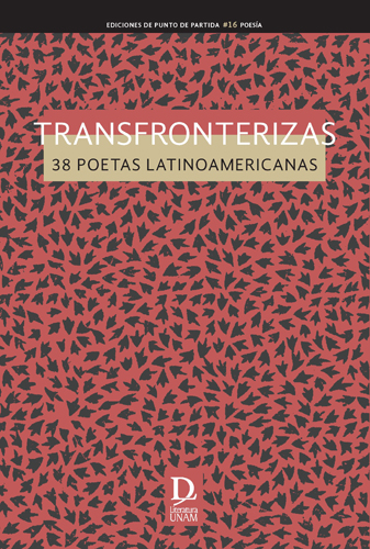 Transfronterizas. 38 poetas latinoamericanas