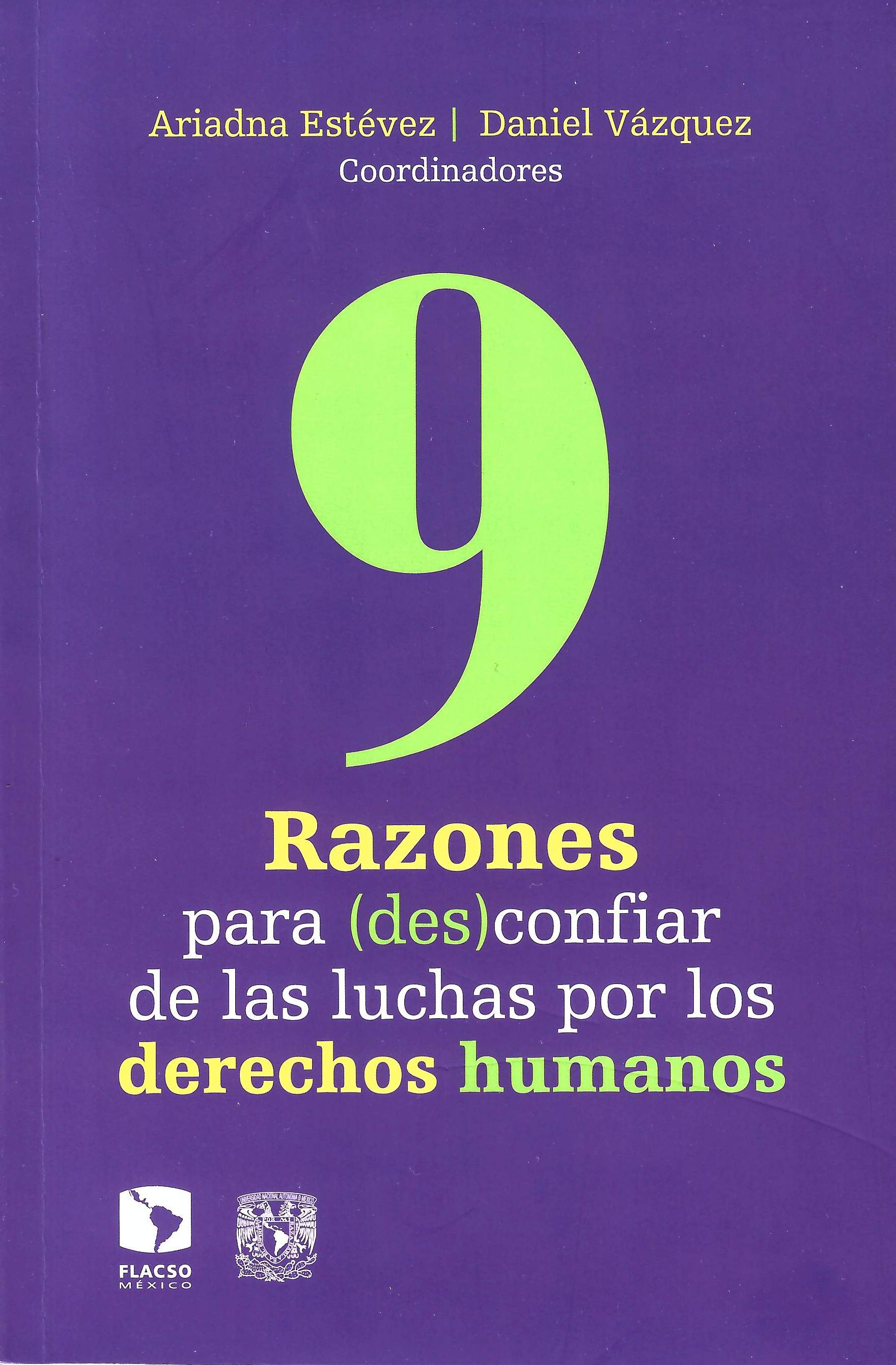 9 razones para (des)confiar de las luchas por los derechos humanos