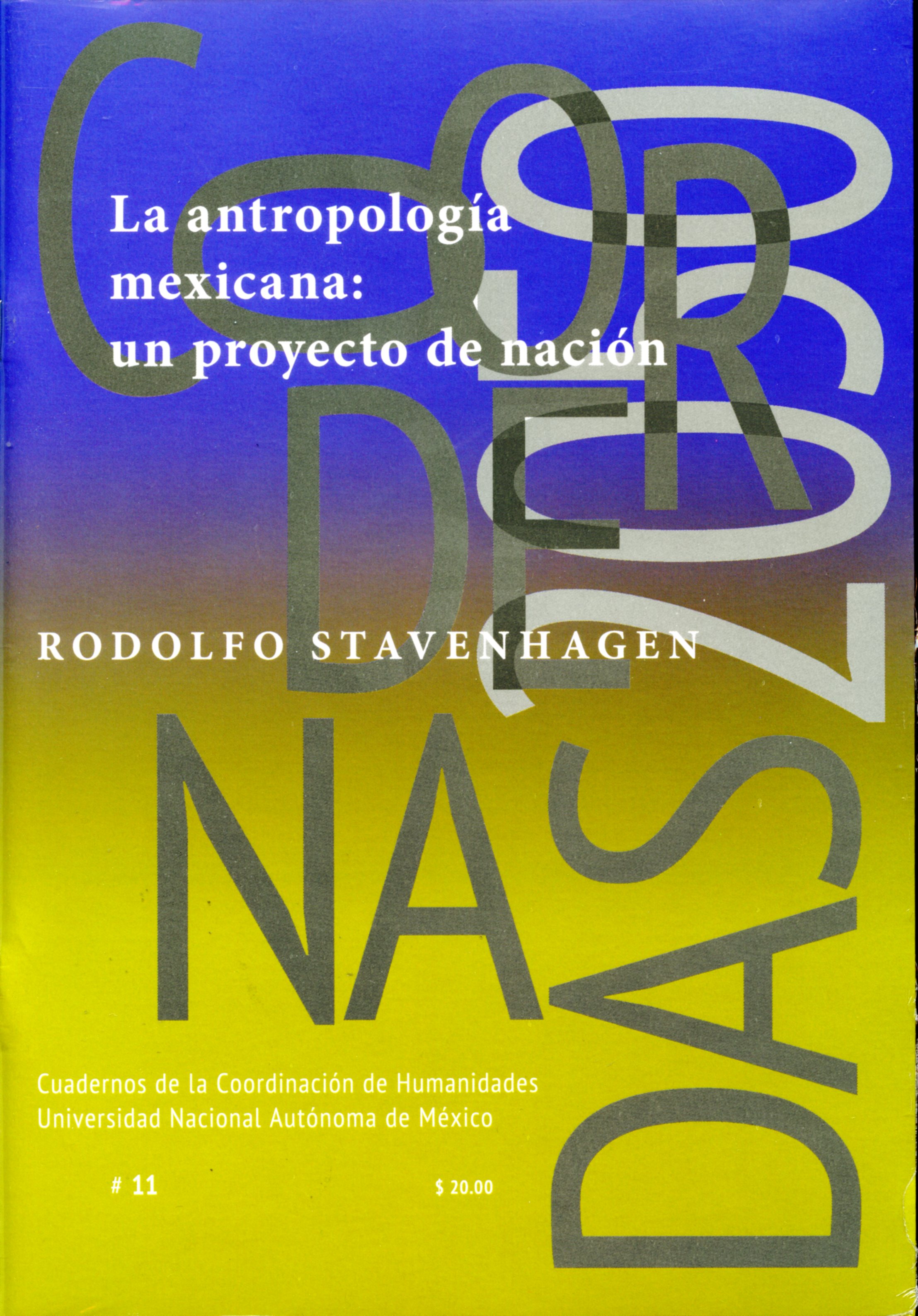 La antropología mexicana: un proyecto de nación