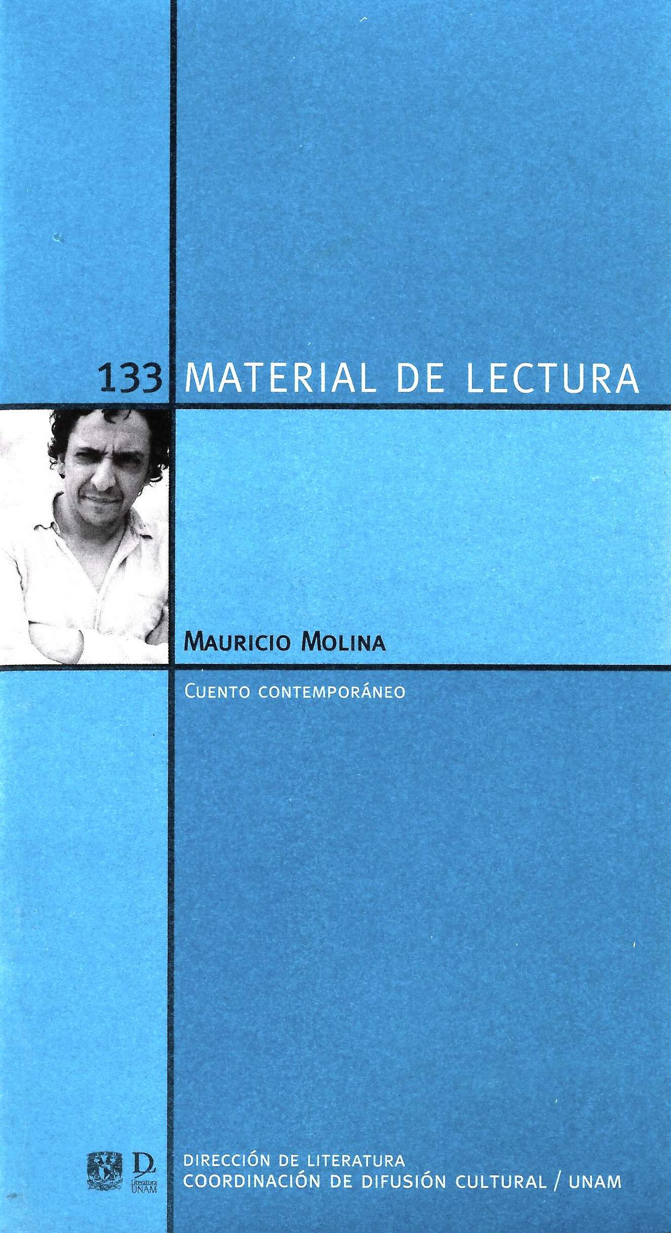 Mauricio Molina. Material de Lectura núm. 133. Cuento contemporáneo