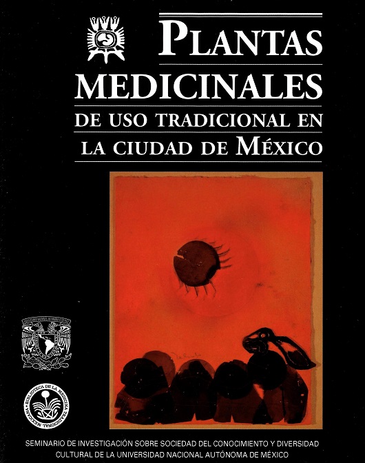 Plantas medicinales de uso tradicional en la Ciudad de México
