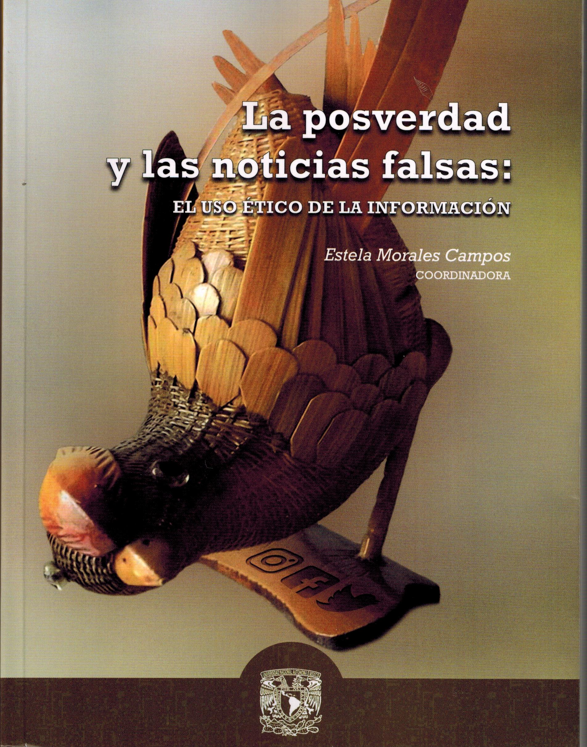 La posverdad y las noticias falsas: el uso ético de la información