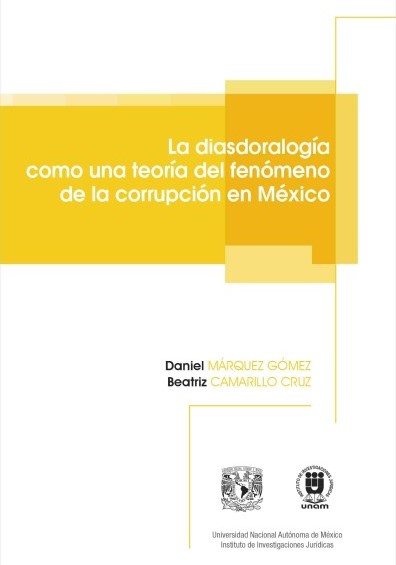 La diasdoralogía como una teoría del fenómeno de la corrupción en México