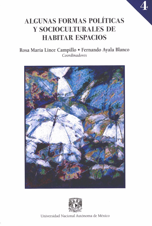 Algunas formas políticas y socioculturales de habitar espacios 4