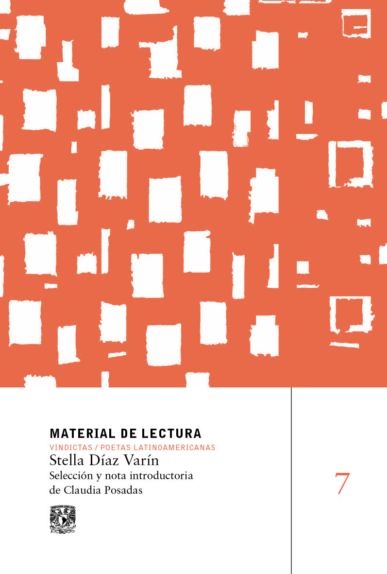 Stella Díaz Varín. Material de lectura, núm. 7. Vindictas. Poetas Latinoamericanas. Nueva época