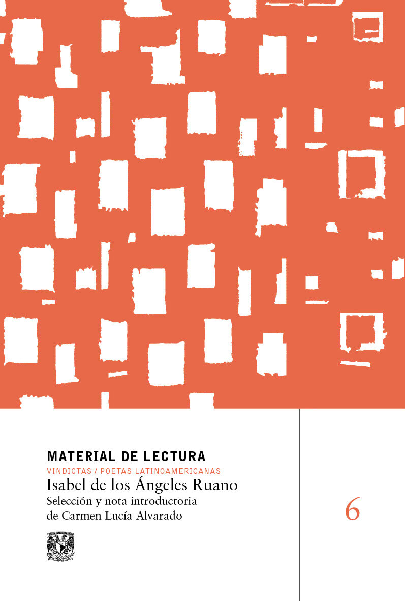 Isabel de los Ángeles Ruano. Material de lectura núm. 6. Vindictas. Poetas latinoamericanas. Nueva época