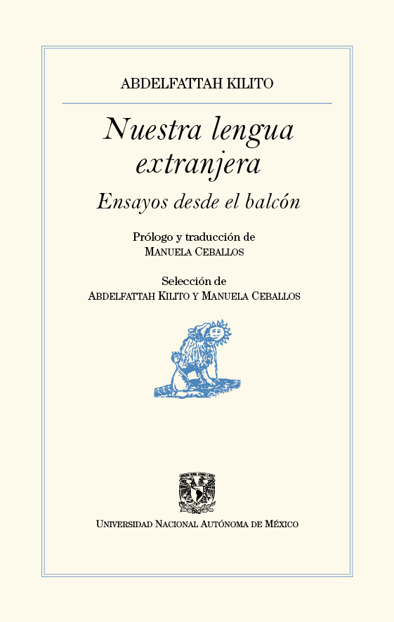 Nuestra lengua extranjera. Ensayos desde el balcón