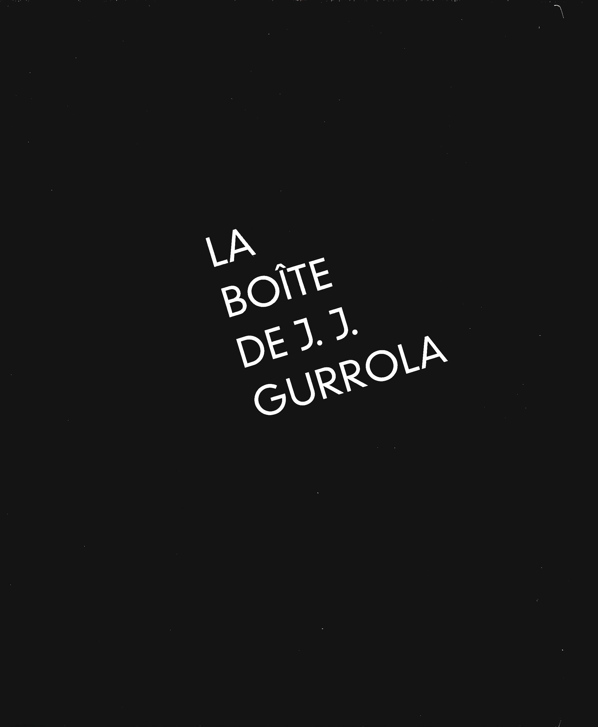 La boîte de J. J. Gurrola