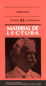 Mark Twain. Material de Lectura núm. 91. Cuento contemporáneo