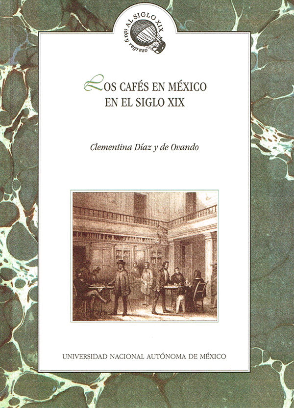 Los cafés en México en el siglo XIX