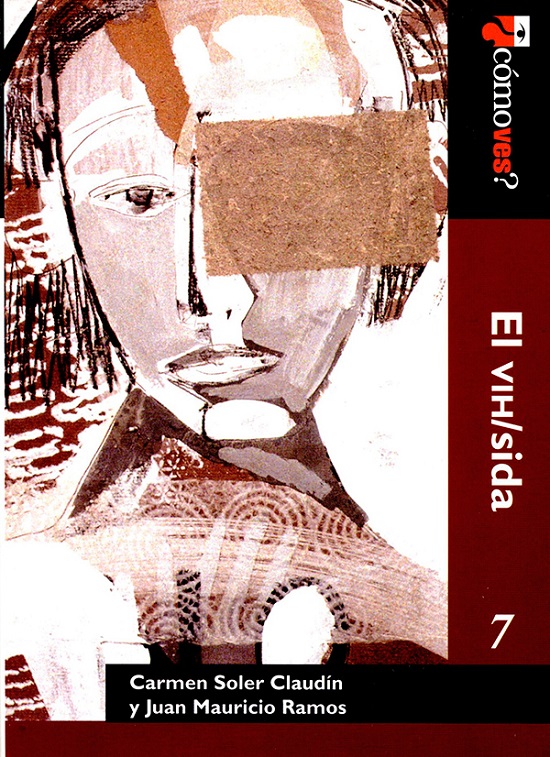 ¿Cómo ves? El VIH/sida